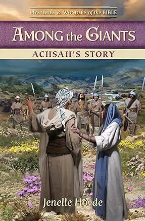Featured image for “AMONG THE GIANTS – ACHSAW’S STORY, by Jenelle Hovde”
